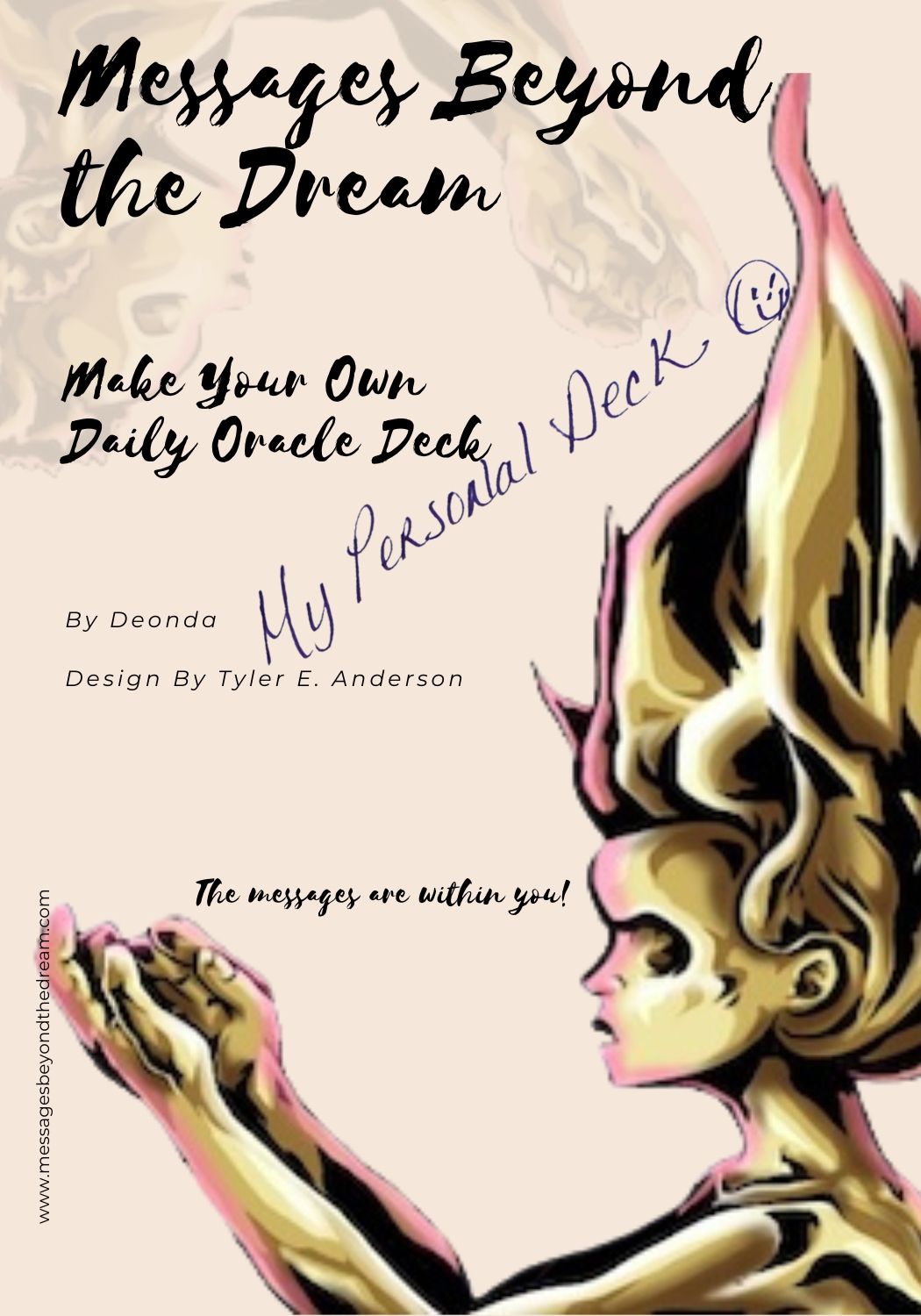 MESSAGES BEYOND THE DREAM Make Your Own "My Personal Deck"